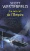 [Succession 02] • Le Secret De L’Empire